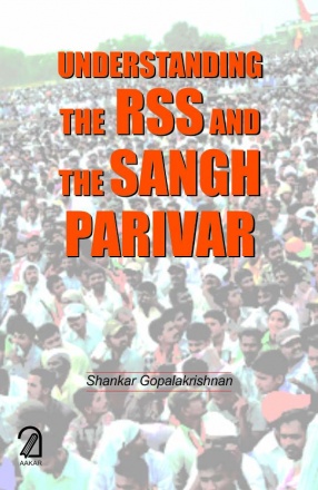 Understanding The RSS and The Sangh Parivar