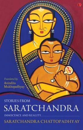 Stories from Saratchandra: Innocence and Reality