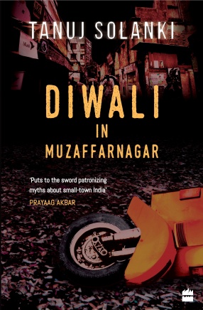 Diwali in Muzaffarnagar: Stories