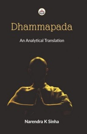 Dhammapada: An Analytical Translation