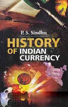 History of Indian Currency