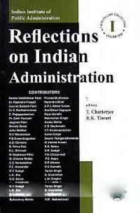 Reflections on Indian Administration (In 2 Volumes)