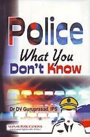 Police: What You Don't Know