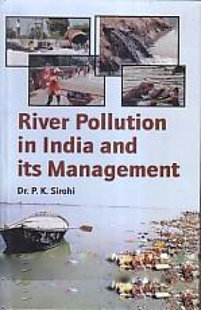 River Pollution in India and its Management