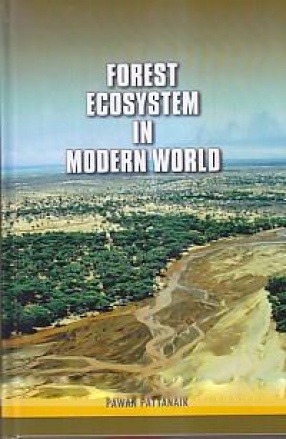 Forest Ecosystem in Modern World