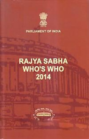 Parliament of India Rajya Sabha: Who's Who 2014