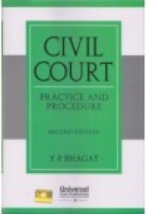 Civil Court: Practice and Procedure