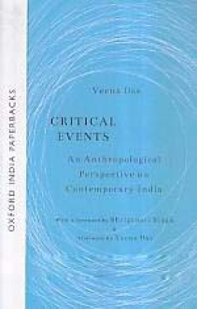 Critical Events: An Anthropological Perspective on Contemporary India