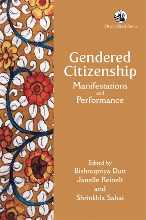 Gendered Citizenship: Manifestations and Performance