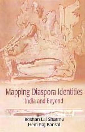 Mapping Diaspora Identities: India and Beyond