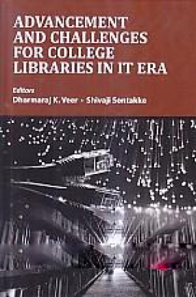 Advancement and Challenges for College Libraries in IT Era 