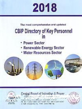 The Most Comprehensive and Updated CBIP Directory of key Personnel in Power Sector, Renewable Energy Sector, Water Resources Sector