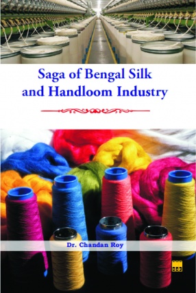 Saga of Bengal Silk and Handloom Industry