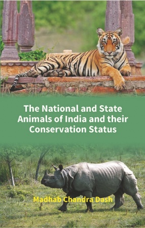 The National and State Animals of India and Their Conservation Status