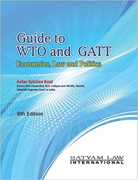 Guide to WTO and GATT: Economics, Law and Politics