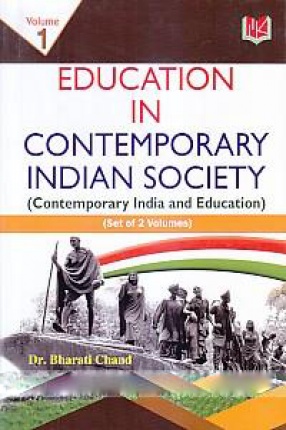 Education in Contemporary Indian Society: Contemporary India and Education