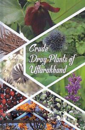 Crude Drug Plants of Uttarakhand