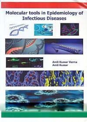 Molecular Tools in Epidemiology of Infectious Diseases
