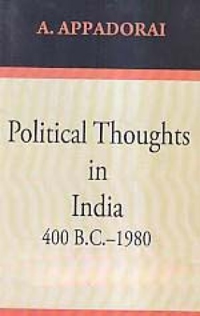 Political Thoughts in India 400 B.C.-1980