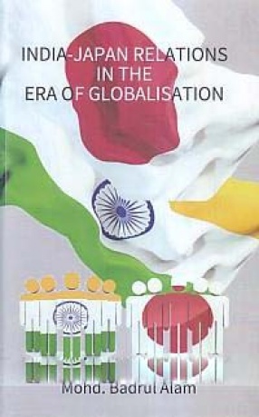 India-Japan Relations in The Era of Globalisation