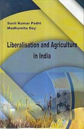 Liberalisation and Agriculture in India