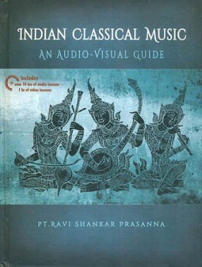 Indian Classical Music: An Audio-Visual Guide