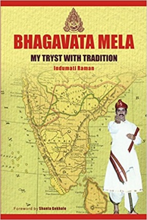 Bhagavata Mela: My Tryst with Tradition