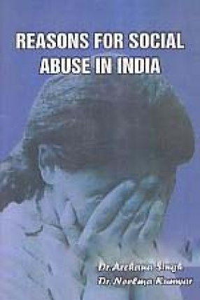 Reasons for Social Abuse in India