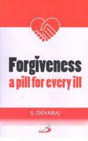 Forgiveness: A Pill for Every ill