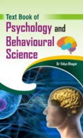 Text Book of Psychology and Behavioural Science