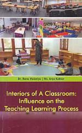 Interiors of a Classroom: Influence on the Teaching Learning Process