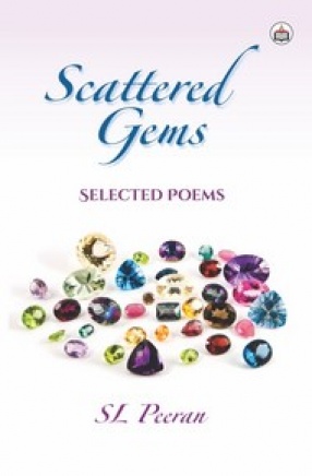 Scattered Gems: Selected Poems