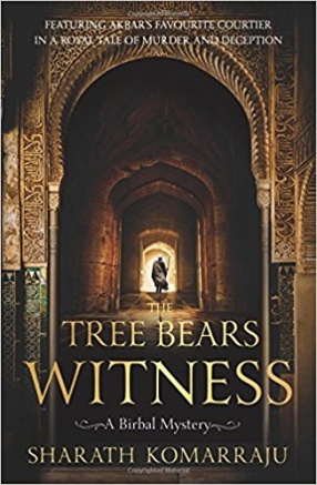 The Tree Bears Witness: A Birbal Mystery