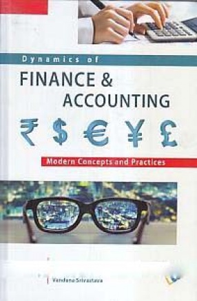 Dynamics of Finance & Accounting: Modern Concepts and Practices