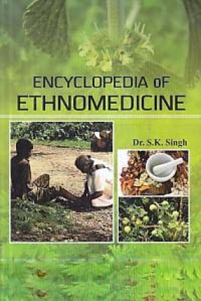 Encyclopedia of Ethnomedicine
