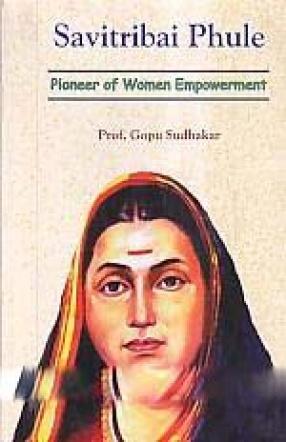 Savitribai Phule: Pioneer of Women Empowerment