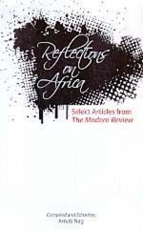 Reflections on Africa: Select Articles from The Modern Review