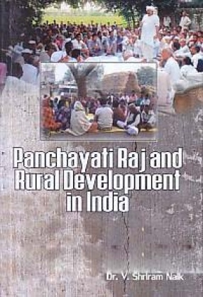 Panchayat Raj and Rural Development in India