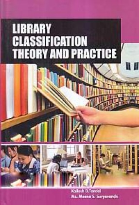 Library Classification: Theory and Practice