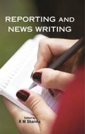 Reporting and News Writing