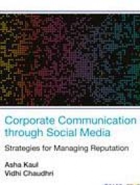 Corporate Communication Through Social Media: Strategies for Managing Reputation
