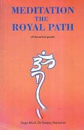 Meditation The Royal Path 