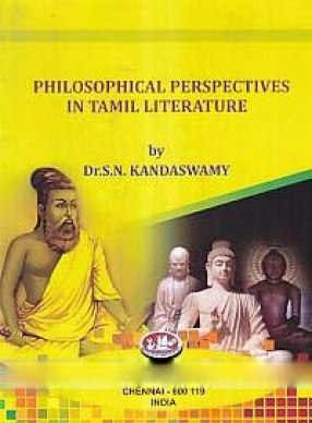 Philosophical Perspectives in Tamil Literature