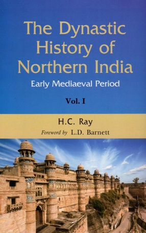 The Dynastic History of Northern India: Early Mediaeval Period (In 2 Volumes)