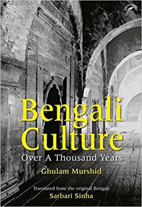 Bengali Culture Over a Thousand Years