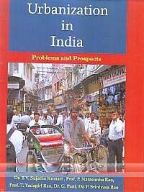 Urbanization in India: Problems and Prospects