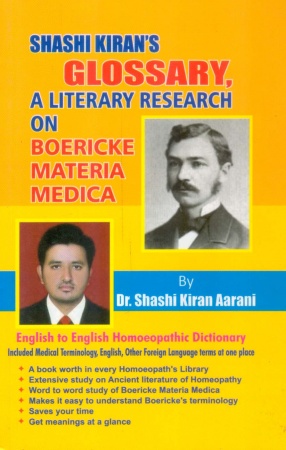 Shashi Kiran's Glossary, a Literary Research on Boericke Materia Medica