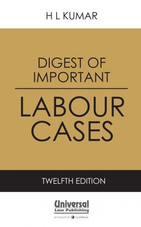 Digest of Important Labour Cases