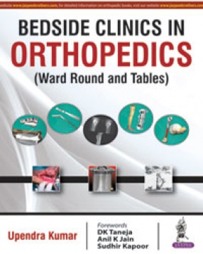 Bedside Clinics in Orthopedics: Ward Rounds and Tables