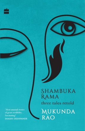 Shambuka Rama: Three Tales Retold